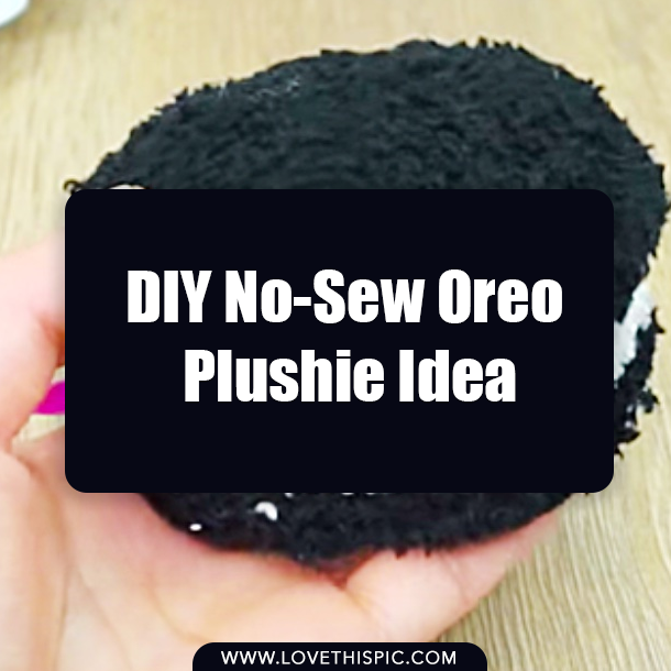 DIY No-Sew Oreo Plushie Idea