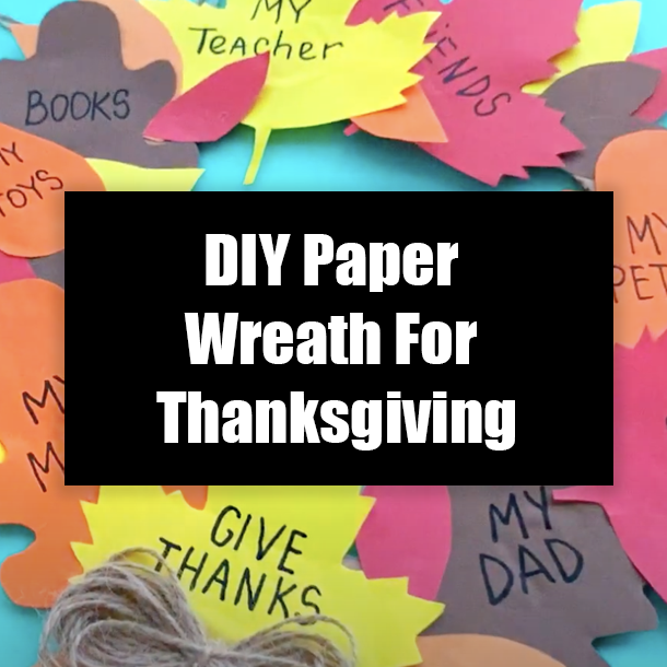 DIY Paper Wreath For Thanksgiving
