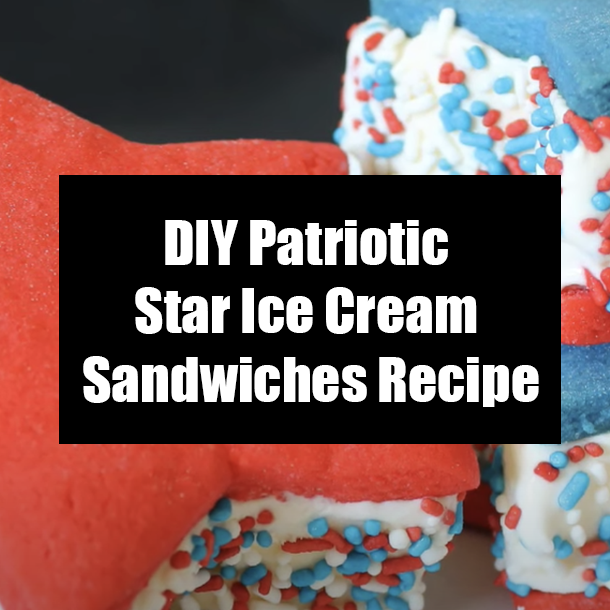DIY Patriotic Star Ice Cream Sandwiches Recipe