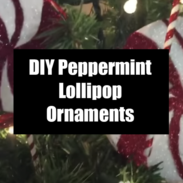 DIY Peppermint Lollipop Ornaments