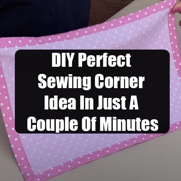 DIY Perfect Sewing Corner Idea In Just A Couple Of Minutes