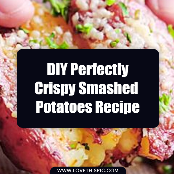 DIY Perfectly Crispy Smashed Potatoes Recipe