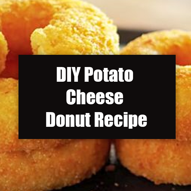 DIY Potato Cheese Donut Recipe