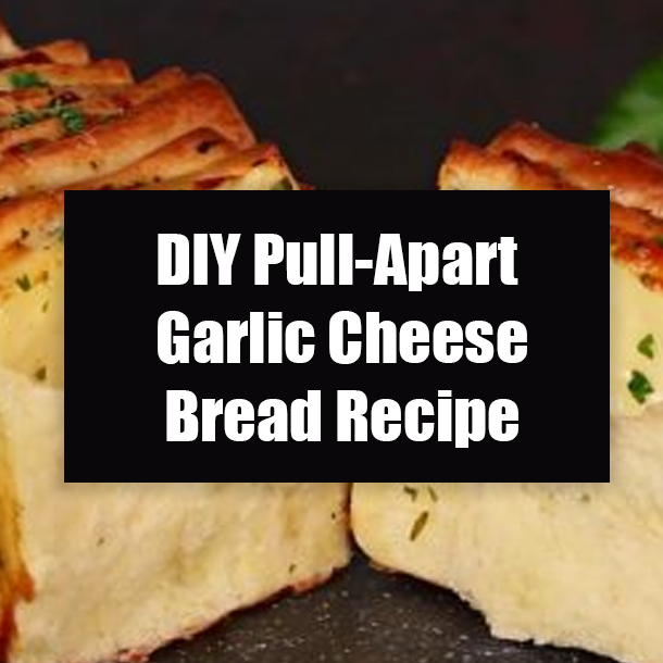 DIY Pull-Apart Garlic Cheese Bread Recipe