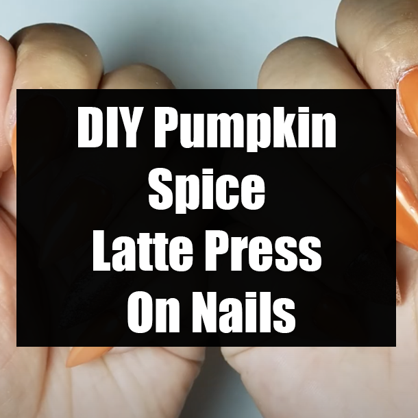 DIY Pumpkin Spice Latte Press On Nails