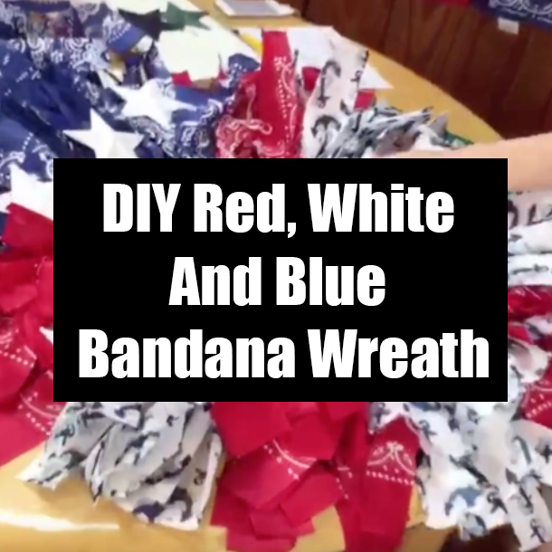DIY Red, White And Blue Bandana Wreath