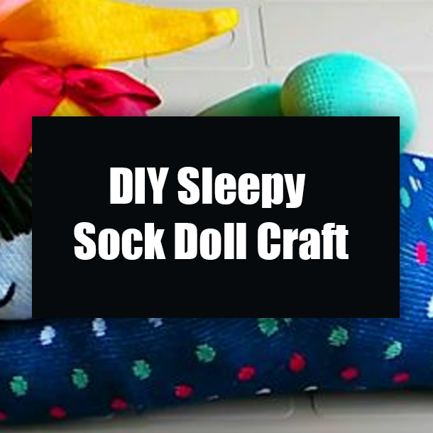 DIY Sleepy Sock Doll Craft