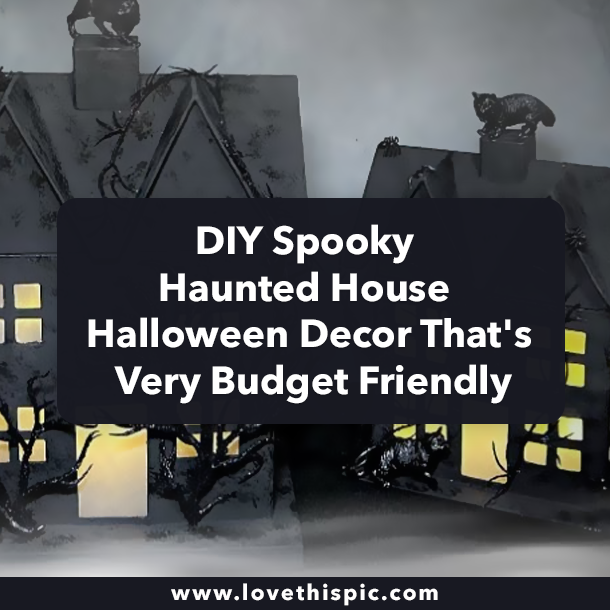 DIY Spooky Haunted House Halloween Decor That's Very Budget Friendly