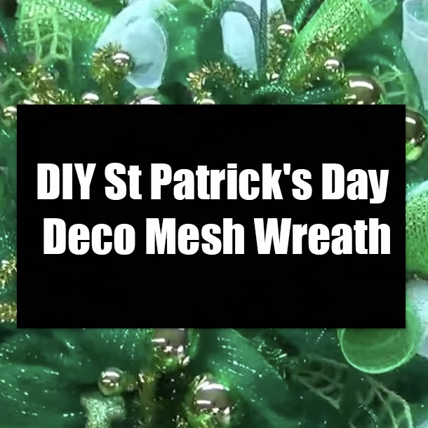 DIY St Patrick's Day Deco Mesh Wreath