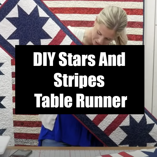 DIY Stars And Stripes Table Runner