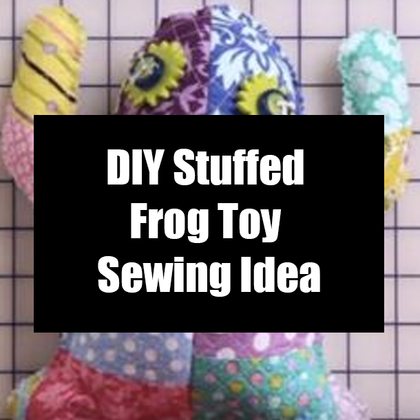 DIY Stuffed Frog Toy Sewing Idea