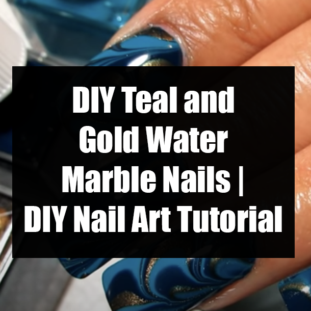 DIY Teal and Gold Water Marble Nails | DIY Nail Art Tutorial