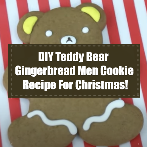 DIY Teddy Bear Gingerbread Men Cookie Recipe For Christmas!