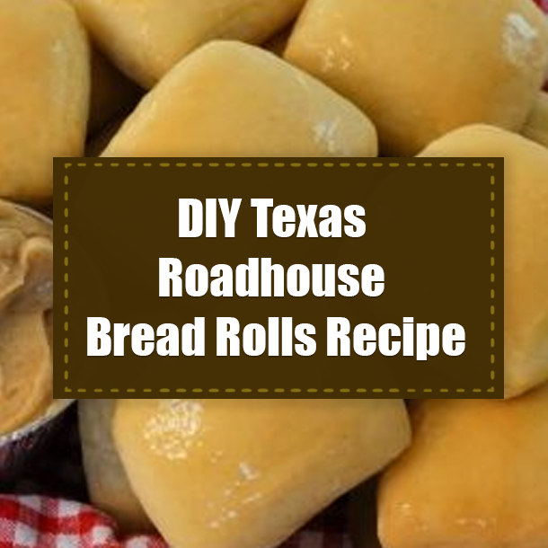DIY Texas Roadhouse Bread Rolls Recipe