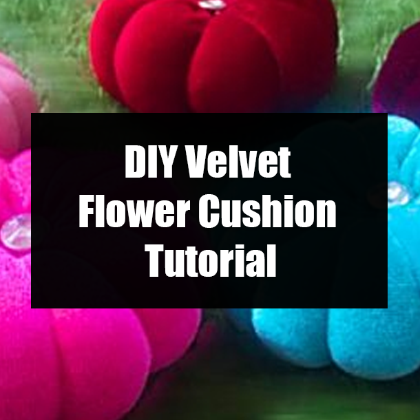 DIY Velvet Flower Cushion Tutorial