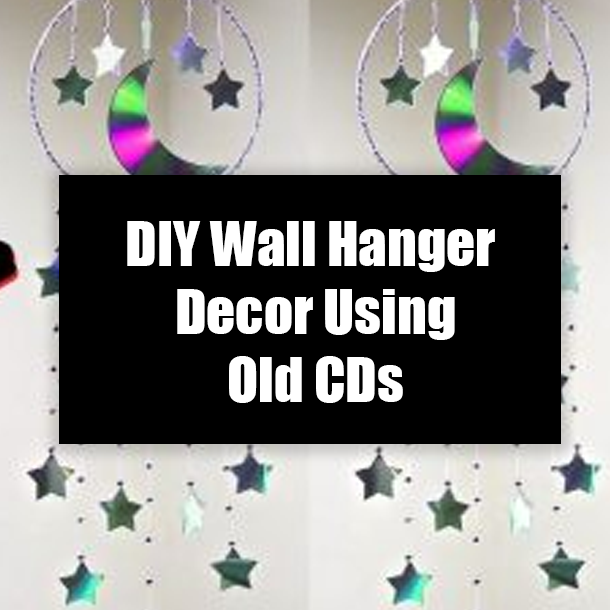 DIY Wall Hanger Decor Using Old CDs