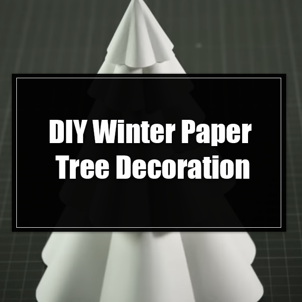DIY Winter Paper Tree Decoration