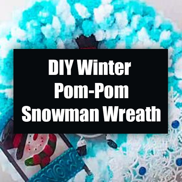 DIY Winter Pom-Pom Snowman Wreath