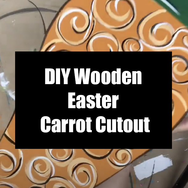 DIY Wooden Easter Carrot Cutout