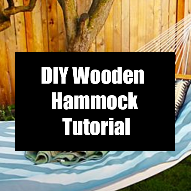DIY Wooden Hammock Tutorial
