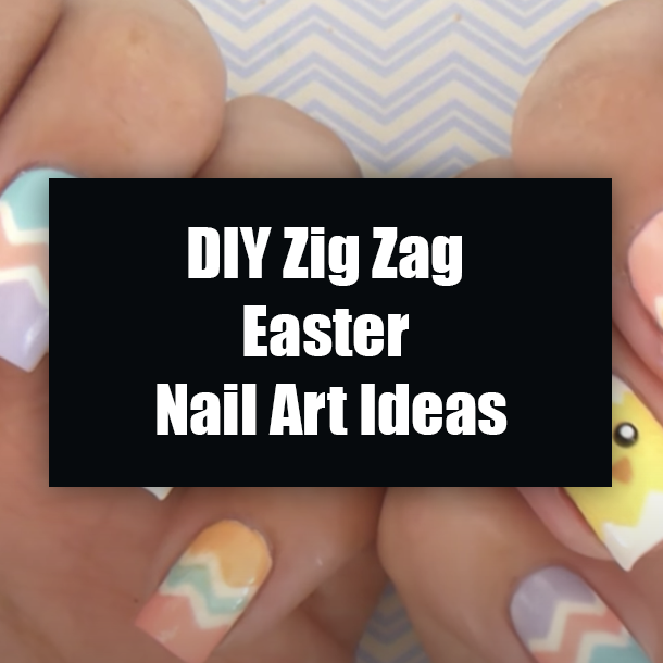 DIY Zig Zag Easter Nail Art Ideas