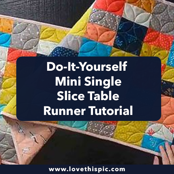 Do-It-Yourself Mini Single Slice Table Runner Tutorial