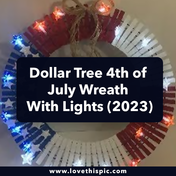 Dollar Tree 4th of July Wreath With Lights (2023)