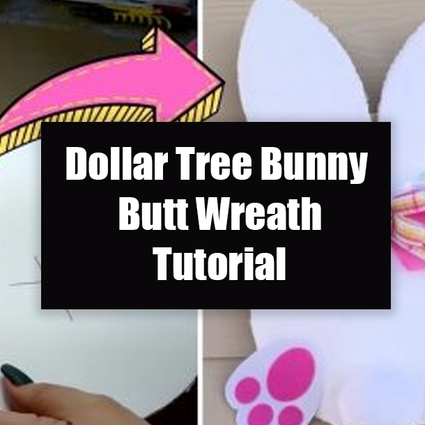 Dollar Tree Bunny Butt Wreath Tutorial