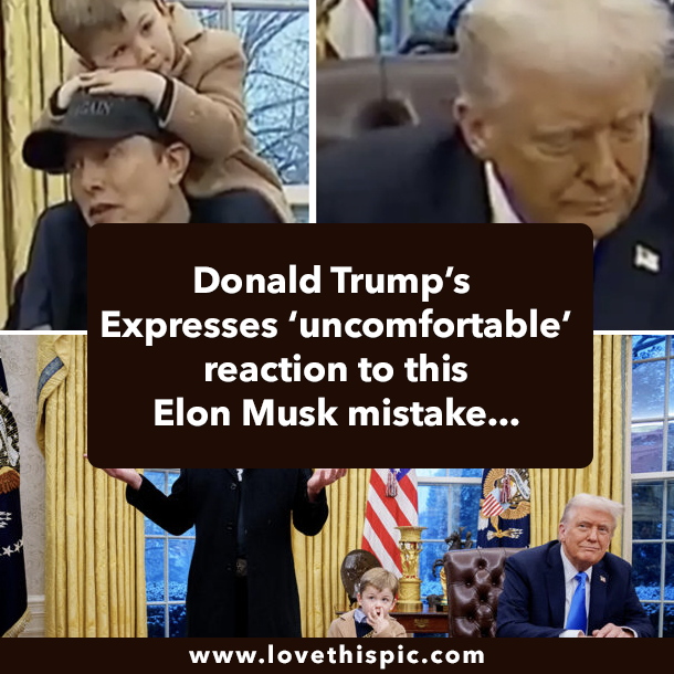 Donald Trump’s Expresses ‘uncomfortable’ reaction to this Elon Musk mistake...