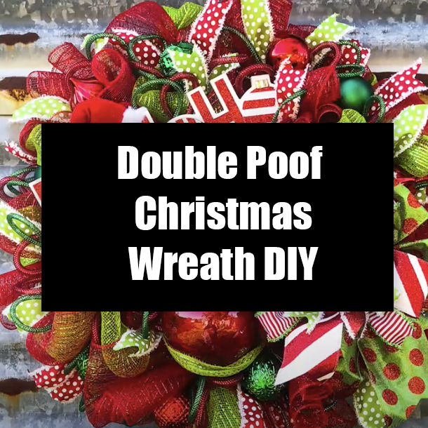 Double Poof Christmas Wreath DIY