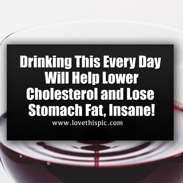 Drinking This Everyday Day Of This Will Help Lower Cholesterol and Lose Stomach Fat, Insane!