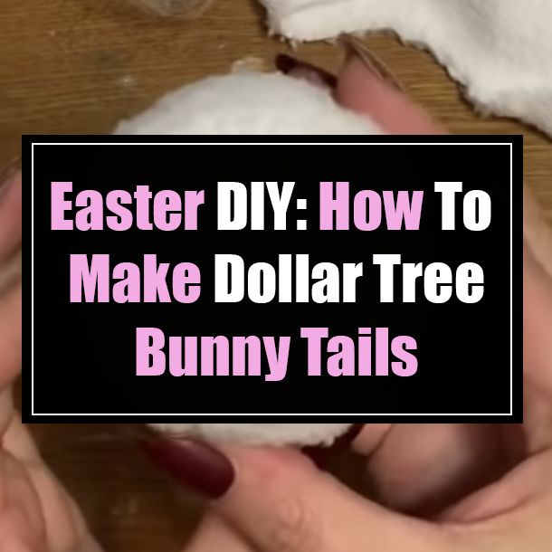 Easter DIY: How To Make Dollar Tree Bunny Tails