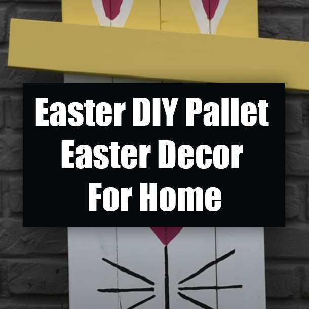 Easter DIY Pallet Easter Decor For Home