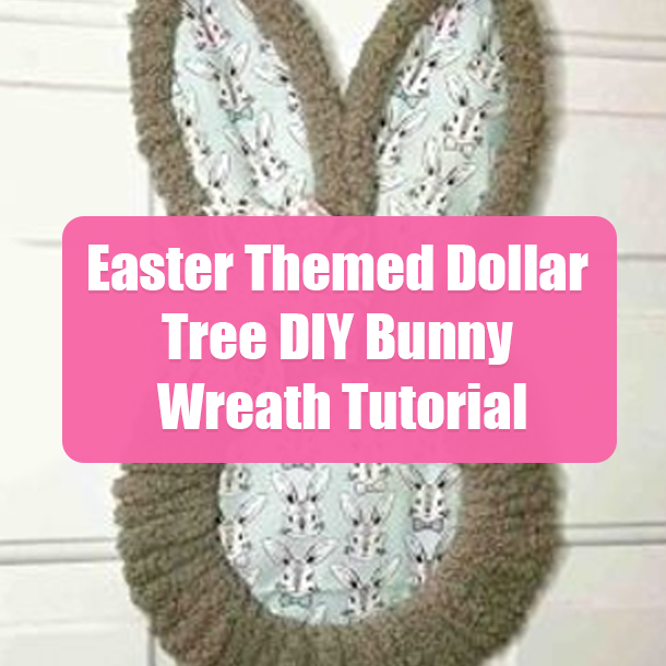 Easter Themed Dollar Tree DIY Bunny Wreath Tutorial