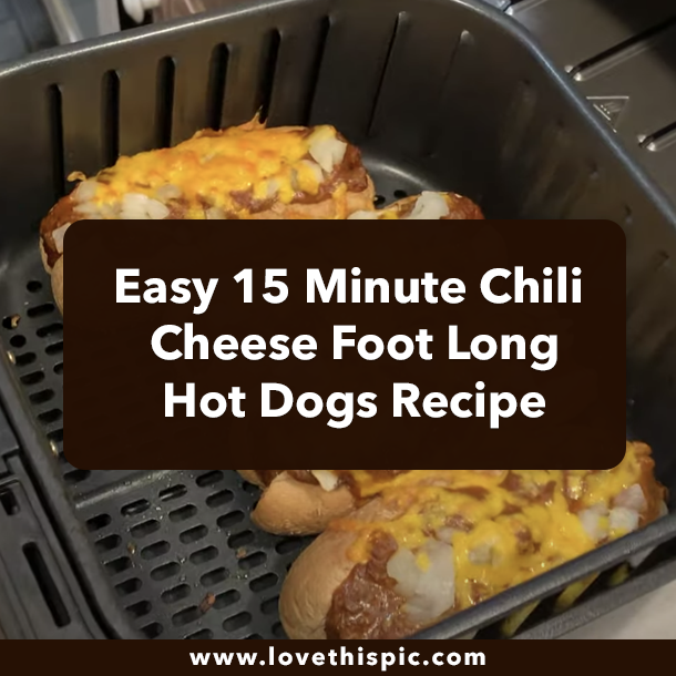 Easy 15 Minute Chili Cheese Foot Long Hot Dogs Recipe