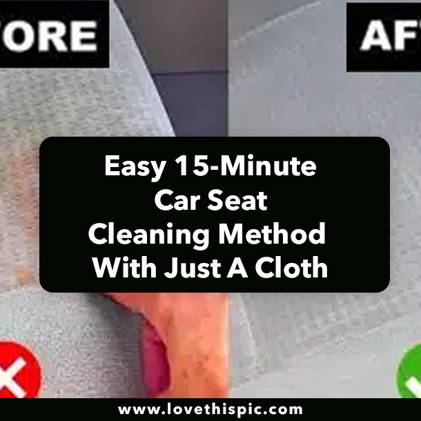 Easy 15-Minute Car Seat Cleaning Method With Just A Cloth