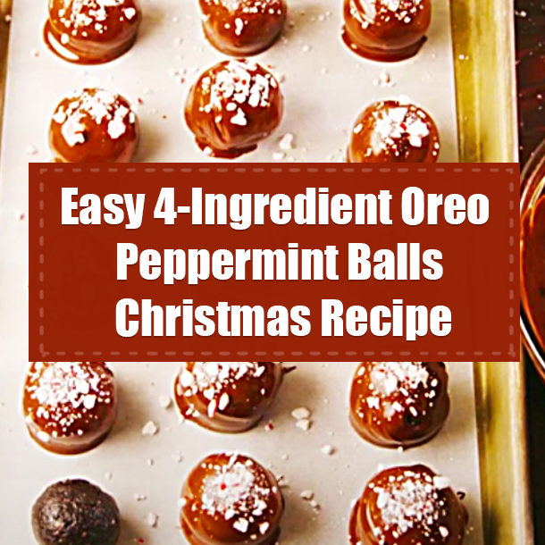 Easy 4-Ingredient Oreo Peppermint Balls Christmas Recipe