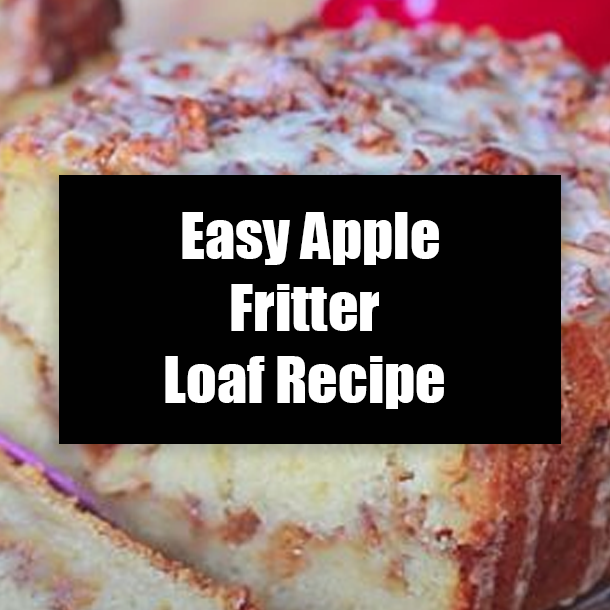 Easy Apple Fritter Loaf Recipe