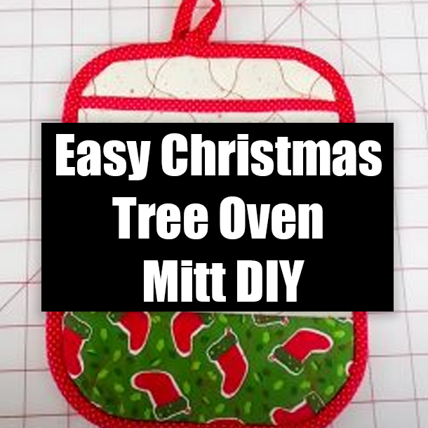Easy Christmas Tree Oven Mitt DIY
