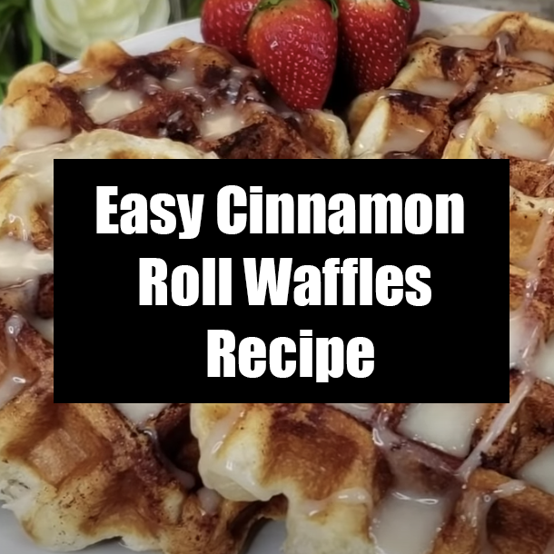 Easy Cinnamon Roll Waffles Recipe
