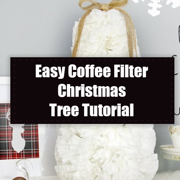 Easy Coffee Filter Christmas Tree Tutorial