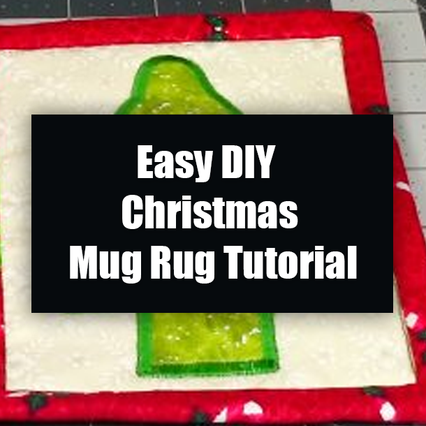 Easy DIY Christmas Mug Rug Tutorial