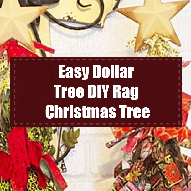 Easy Dollar Tree DIY Rag Christmas Tree