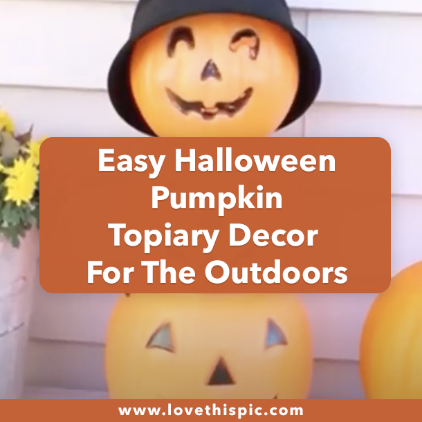 Easy Halloween Pumpkin Topiary Decor For The Outdoors