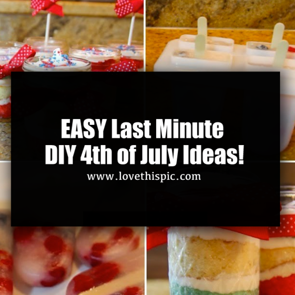 EASY Last Minute DIY 4th of July Ideas!
