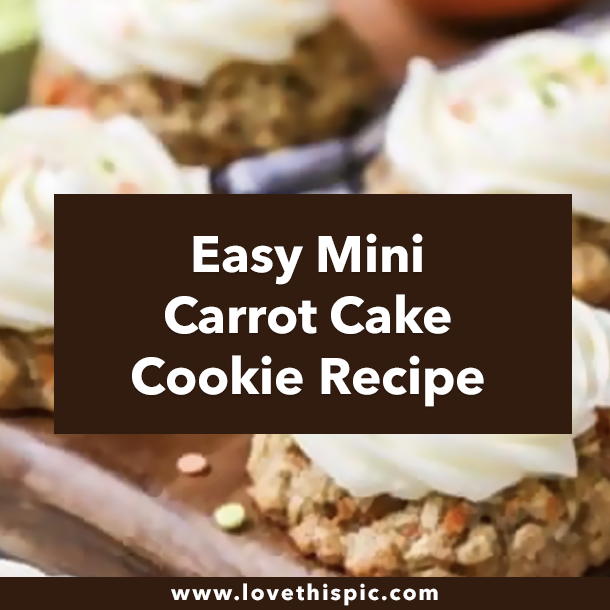 Easy Mini Carrot Cake Cookie Recipe