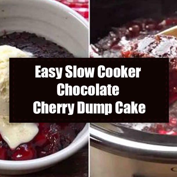 Easy Slow Cooker Chocolate Cherry Dump Cake