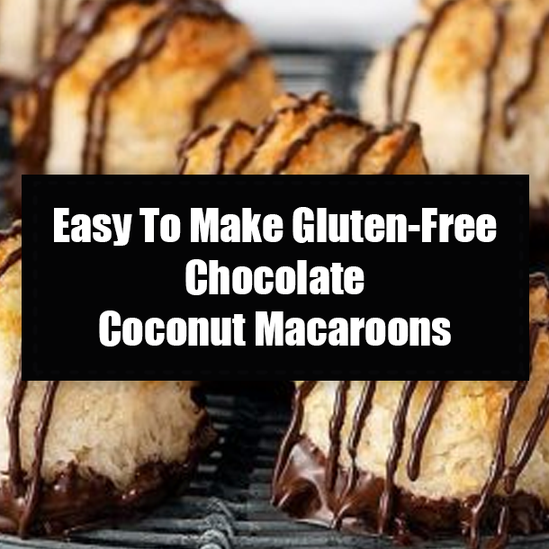 Easy To Make Gluten-Free Chocolate Coconut Macaroons