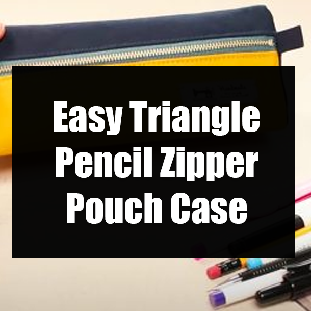 Easy Triangle Pencil Zipper Pouch Case
