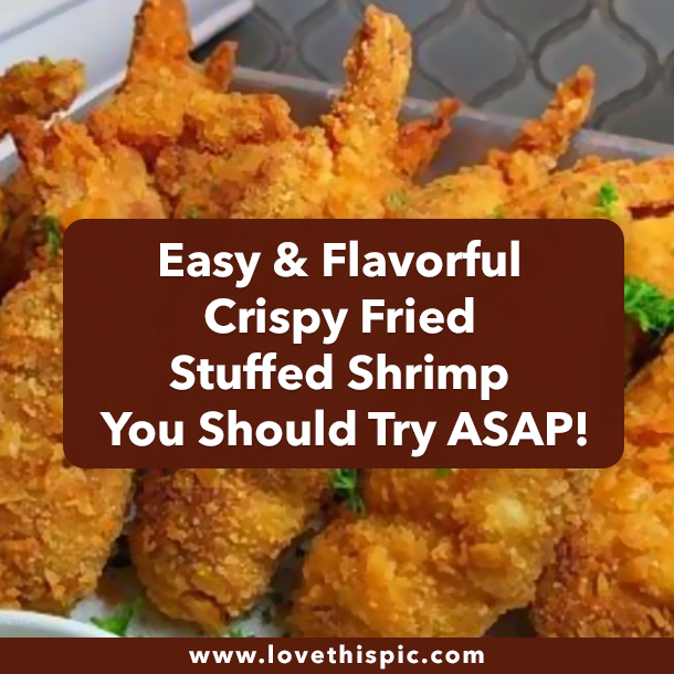 Easy & Flavorful Crispy Fried Stuffed Shrimp You Should Try ASAP!